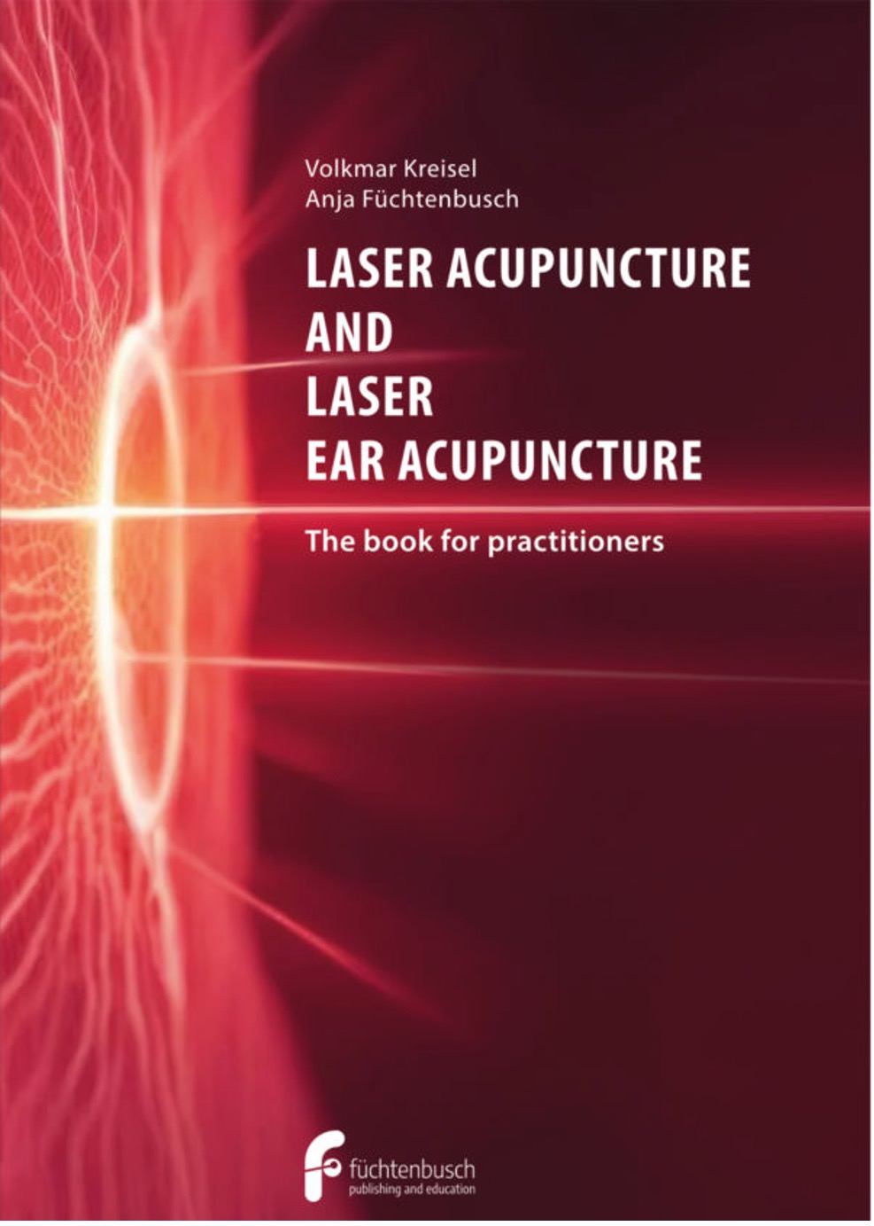 Integrative Medizin Bietigheim-Bissingen - Dr. med. Volkmar Kreisel -Cover-laser acupuncture